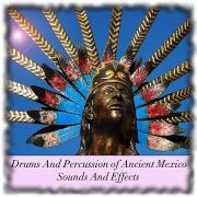 Drums and Prc of Ancient Mexico Ableton Edition